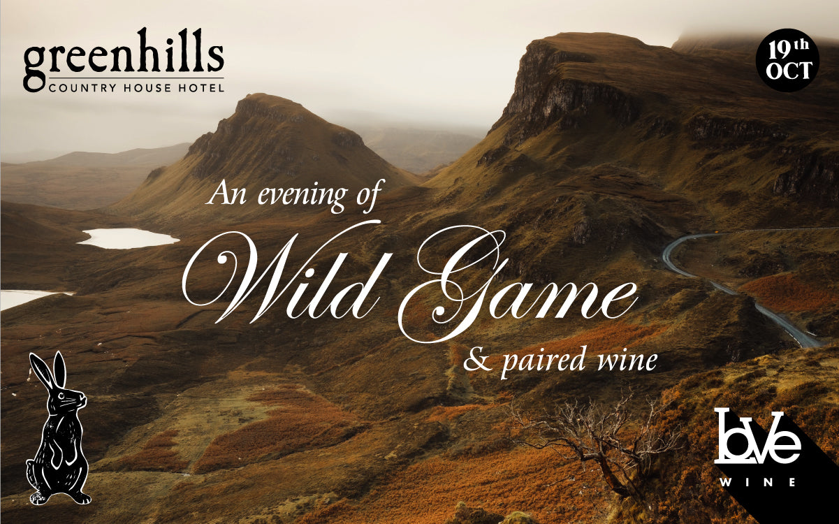 Wild Game & Paired Wine - Greenhills - Thursday 19th October