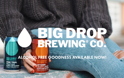 Big Drop Alcohol free Craft Beer!