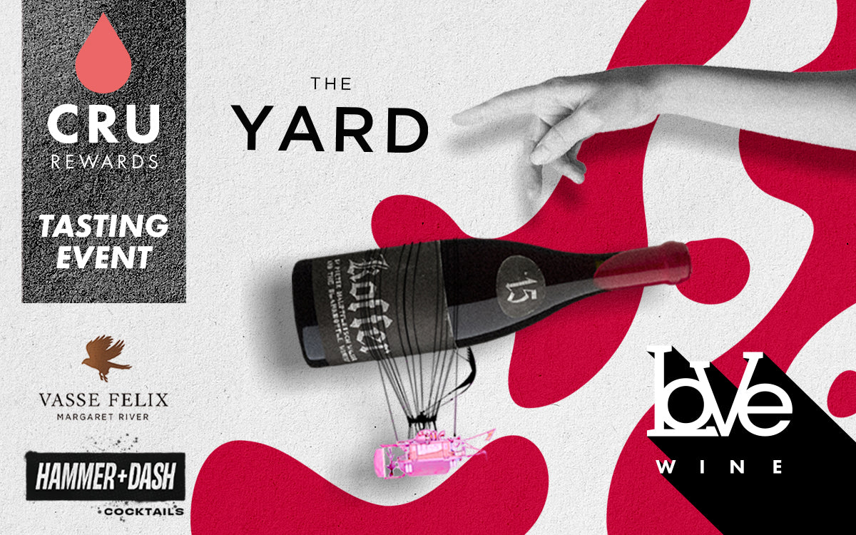 CRU Tasting at the Yard