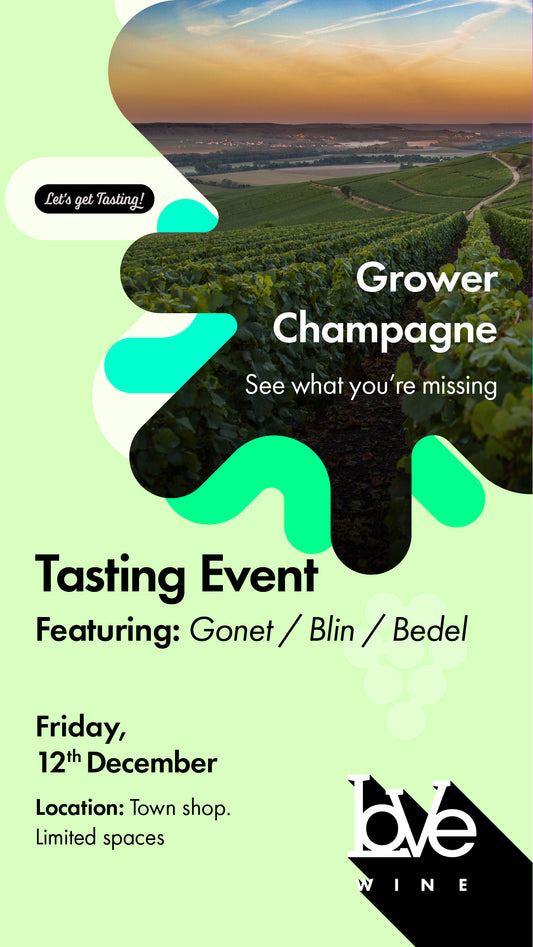 Grower Champagne // 12th December